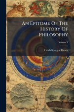 An Epitome Of The History Of Philosophy