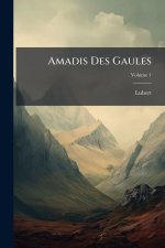 Amadis Des Gaules