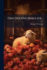 Ons Doopsformulier...