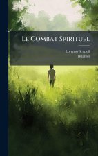 Le Combat Spirituel
