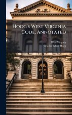 Hogg's West Virginia Code, Annotated