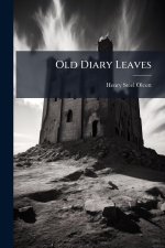 Old Diary Leaves