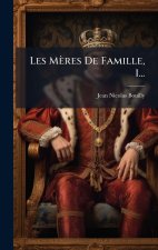 Les Mères De Famille, 1...