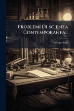 Problemi Di Scienza Contemporanea...
