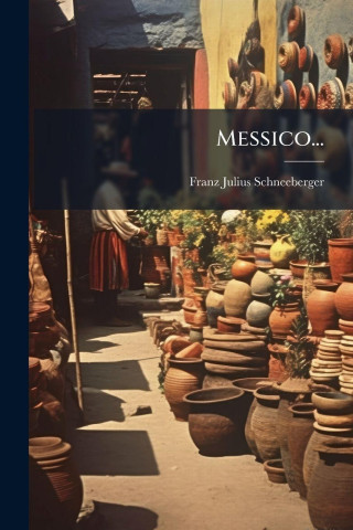 Messico...