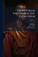 Promptorium Parvulorum Sive Clericorum