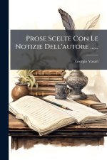 Prose Scelte Con Le Notizie Dell'autore ......