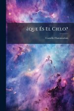 Â¿que Ãs El Cielo?