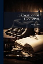 Royal Naval Biography
