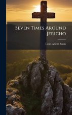 Seven Times Around Jericho