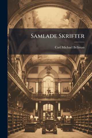 Samlade Skrifter