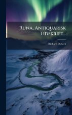 Runa, Antiquarisk Tidskrift...