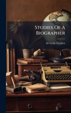Studies Of A Biographer