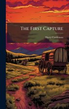 The First Capture