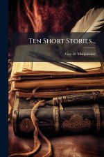 Ten Short Stories...