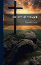 The Joy Of Service