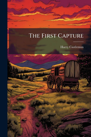 The First Capture