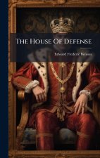 The House Of Defense