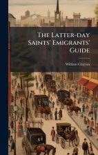 The Latter-day Saints' Emigrants' Guide