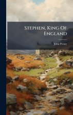 Stephen, King Of England