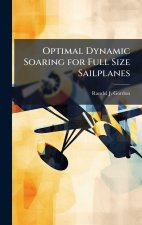 Optimal Dynamic Soaring for Full Size Sailplanes