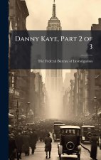 Danny Kaye, Part 2 of 3