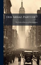Desi Arnaz, Part 1 of 7
