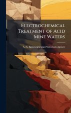 Electrochemical Treatment of Acid Mine Waters