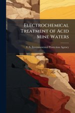 Electrochemical Treatment of Acid Mine Waters