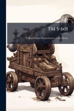 TM 5-601
