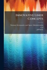 Innovative Liner Concepts