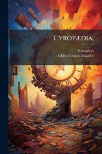 CyropÃ]dia;