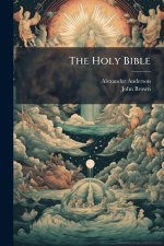 The Holy Bible