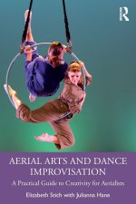 Aerial Arts and Dance Improvisation