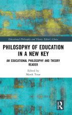 Philosophy of Education in a New Key