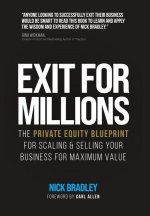 Exit for Millions