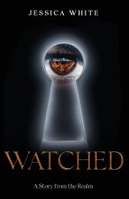 Watched