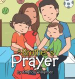 A Brother's Prayer