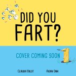 Did You Fart?