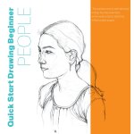 Quick Start Drawing Beginner People