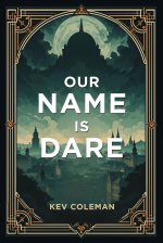 Our Name Is Dare