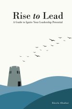 RISE TO LEAD
