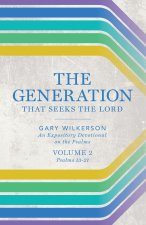 The Generation that Seeks the Lord
