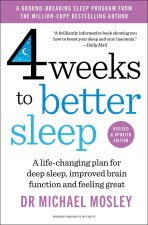 Four Weeks to Better Sleep