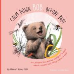 Calm Down Bob, Before Bed