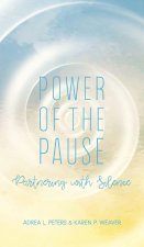 Power of the Pause