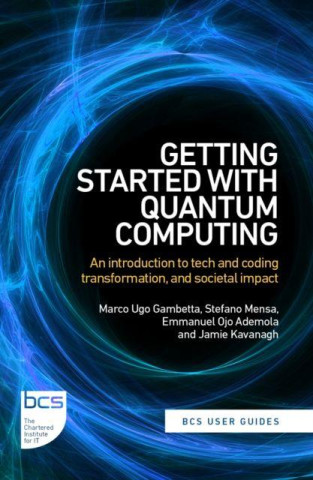 Getting Started with Quantum Computing