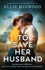 To Save Her Husband