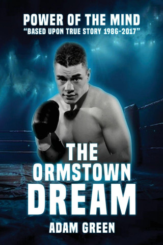 THE ORMSTOWN DREAM