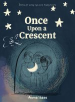 Once Upon a Crescent